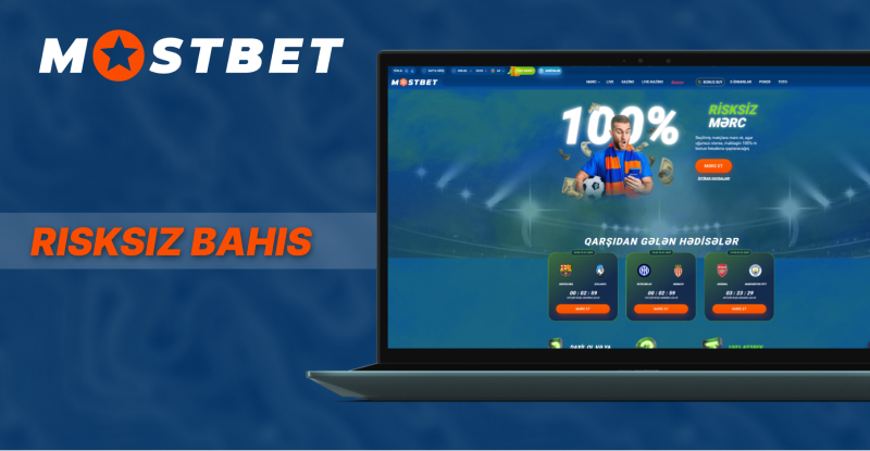 Azərbaycanda risksiz mərc Mostbet